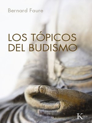 cover image of Los tópicos del budismo